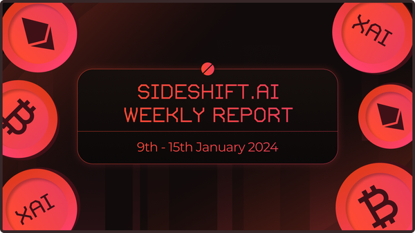 SideShift.ai Weekly Report | 9th - 15th January 2024